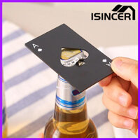 Isincer 1/4Pcs Chai Opener Ace Của Spade Poker Thẻ Thép Không Gỉ Thẻ Tín Dụng Kích Thước Casino Bia Mở Chai