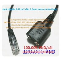 Jack chuyển từ điện thoại bàn jack RJ9 ra 2 lỗ micro và âm thanh cho tai nghe 3.5mm