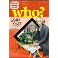 James watt (chuyện kể về danh nhân thế giới)