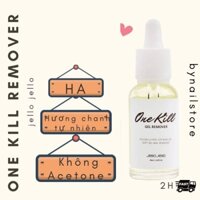 [Jello Jello] Dung dịch phá sơn gel cao cấp OneKill Hàn Quốc _gel remover (30ml)