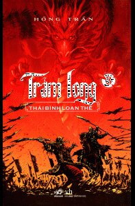Trảm Long -Tập 3: Thái Bình Loạn Thế