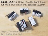 JL012-13.5 1A 125V công tắc hành trình, nút nhấn chuộc máy tính, cần gạt 13.5mm