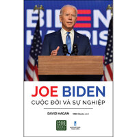 Joe Biden Cuộc Đời Và Sự Nghiệp