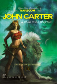 JOHN CARTER VÀ CÔNG CHÚA HỎA TINH