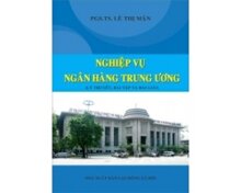 NGHIỆP VỤ NGÂN HÀNG TRUNG ƯƠNG