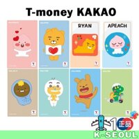 [K - Design] Thẻ T-money Thẻ vận chuyển Hàn Quốc KAKAO Choonik Ryan Apeach Muzi Tube Con Neo