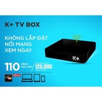 K+ tivi box nối mạng xem ngay