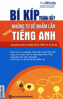 Những từ dễ nhầm lẫn trong Tiếng Anh