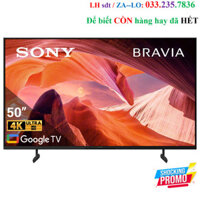 KD-50X80L - Google Tivi Sony 4K 50inch KD-50X80L (Bộ xử lý X1 4K HDR Processor, Công nghệ 4K X-Reality PRO)