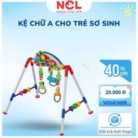 Kệ Chữ A Cho Trẻ Sơ Sinh Có Nhạc Giúp Bé Phát Triển Giác Quan & Vận Động , Gấp Gọn Nhựa Chợ Lớn