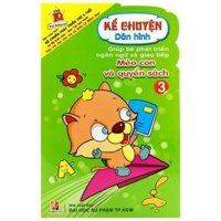 Kể Chuyện Dán Hình 3 - Mèo Con Và Quyển Sách