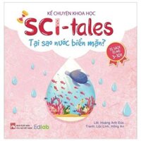 Kể Chuyện Khoa Học - Sci-Tales - Tại Sao Nước Biển Mặn