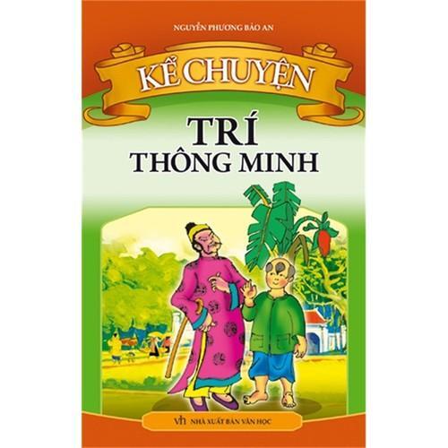 Kể Chuyện Trí Thông Minh