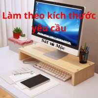 Kệ để laptop, màng hình PC, Kệ sách LÀM THEO YÊU CẦU KHÁCH