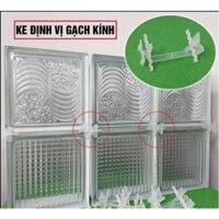 Ke định vị gạch kính - Ke gạch kính lấy sáng