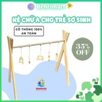 Kệ Đồ Chơi Cho Bé , Kệ Chữ A Cho Trẻ Sơ Sinh Bằng Gỗ , Đồ Chơi Treo Nôi Giúp Bé Phát Triển Toàn Diện