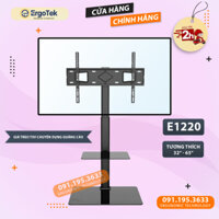 Kệ Đứng Treo Tivi Chuyên Dụng Quảng Cáo ErgoTek E1220 32 - 65 Inch - Chân Giá Treo Tivi Trưng Bày Quảng Cáo