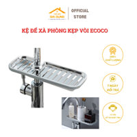Kệ Đựng Xà Phòng Để Giẻ Gắn Vòi ECOCO Cao Cấp - Giá Để Đồ Rửa Chén Tiện Lợi
