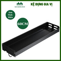 Kệ Gia Vị Giá Đựng Gia Vị Nhà Bếp Dán Tường Sơn Tĩnh Điện Hũ Gia Vị Dầu Ăn Dài 60cm