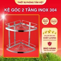 Kệ Góc 2 Tầng Inox 304 Nhà Tắm - Đa Năng, Tiết Kiệm Không Gian (25x25cm)