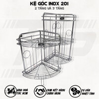 Kệ Góc Inox 201 Có Chân Để- Kệ Góc 2Tầng 3 Tầng - Kệ Góc Để Xà Phòng