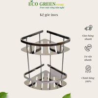 Kệ góc inox, kệ nhà tắm 2 tầng inox 304