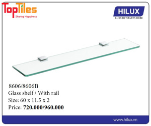 Kệ kính 1 tầng HILUX HL 8606
