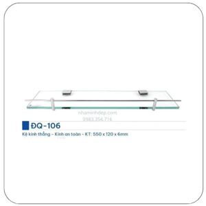 Kệ kính thẳng ĐQ 106