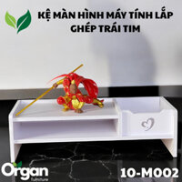 KỆ MÀN HÌNH máy tính văn phòng NHỰA LẮP GHÉP có khe đỡ điện thoại kệ decor ORGAN - M002