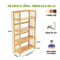 Kệ Sách 4 Tầng Rộng 65, 80cm Kệ Gỗ Cao Su Tự Nhiên, Chống Mối Mọt, Thiết kế Đa Năng Dễ Lắp Ráp S4T65