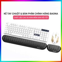 Kê tay bàn phím, chuột máy tính chống mỏi cổ tay Baona