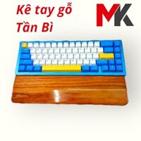 Kê tay gỗ Tần Bì dùng cho bàn phím cơ