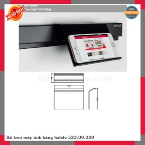 Kệ treo máy tính bảng Hafele 523.00.320