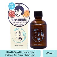 Keana Dầu Dưỡng Da Keana Rice 100% Gạo Nhật Keana Rice Oil Dưỡng Ẩm Giảm Thâm Sạm 60ml