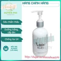Kem body công nghệ nano Huyền Phi 💝Trắng da, dưỡng ẩm, chống nắng toàn thân 💝Thẩm thấu ngay sau khi thoa