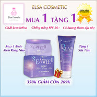 Kem Body Seaweed Men Rong Nho Tặng Kèm Sữa Tắm 200ml Dưỡng Da, Trắng Da Body, Làm Đẹp Da