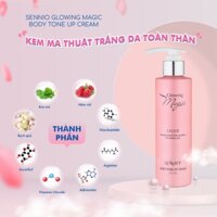 Kem body Sennio Glowing Magic Body Tone Up Cream dưỡng trắng da toàn thân 200ml SNO 502