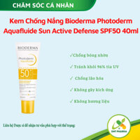 Kem Chống Nắng Bioderma Photoderm Aquafluide Sun Active Defense SPF50 nhập khẩu Pháp (40ml)