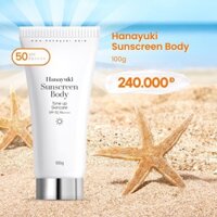 Kem Chống Nắng Body Hanayuki Nâng Tông Toàn Thân Hanayuki Sunscreen Body 100gr