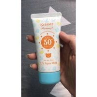 Kem chống nắng cho bé Kiss Me Mommy UV Aqua Milk Nhật Bản SPF50/PA+++ 50g - KCN02