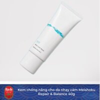 Kem chống nắng cho da nhạy cảm Meishoku Repair & Balance