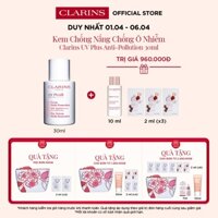 Kem Chống Nắng Chống Ô Nhiễm Clarins UV Plus Anti-Pollution SPF50 PA++++ UVA UVB Day Screen 30ml