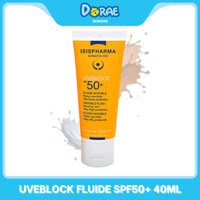 Kem chống nắng dành cho da nhạy cảm Isis Pharma Uveblock Fluid Spf50+