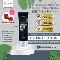 Kem chống nắng EGF YOBE phục hồi da hư tổn, căng sáng da, chống lão hóa, SPF 50+, thích hợp mọi lại da 50ml - chính hãng