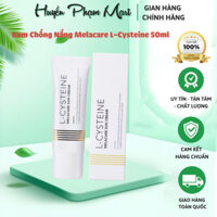 Kem Chống Nắng Melacare L-Cysteine 50ml Làm Trắng Cải Thiện Nếp Nhăn