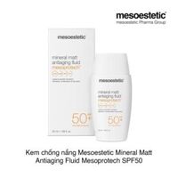 Kem chống nắng Mesoestetic Mineral Matt Antiaging Fluid Mesoprotech SPF50 50ml
