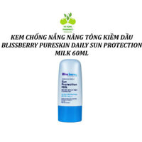 KEM CHỐNG NẮNG NÂNG TÔNG KIỀM DẦU BLISSBERRY PURESKIN DAILY SUN PROTECTION MILK 60ML