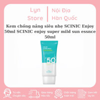 Kem chống nắng SCINIC Enjoy Super Mild 50ml SPF50+ PA++++