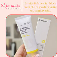 Kem chống nắng vật lí Barrier Balance Sunblock SPF50 PA+++ dành cho cả gia đình, cả trẻ em, da nhạy cảm.