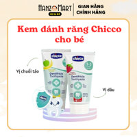 Kem Đánh Răng Chicco cho bé nuốt được hương Dâu (1-5T), hương Táo Chuối (6-24M)